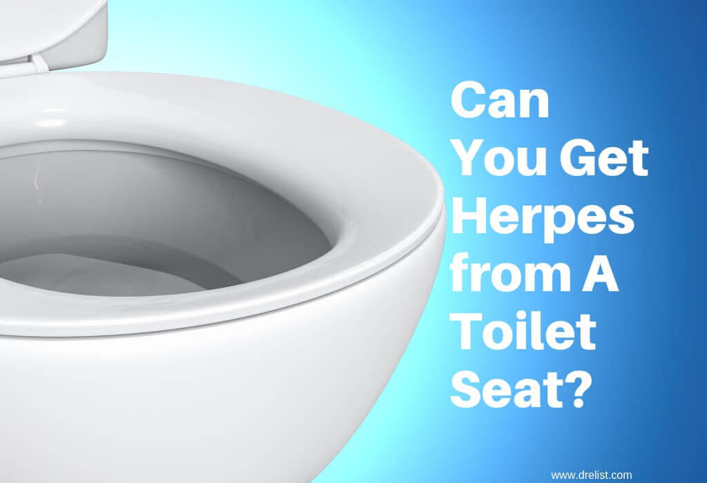 Can You Get Herpes From A Toilet Seat